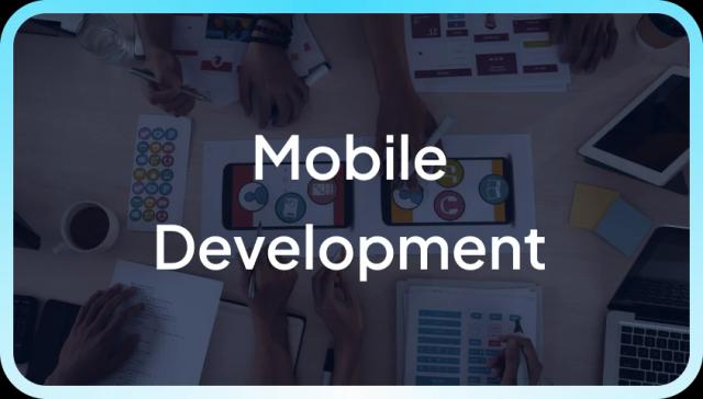 Mobile Development